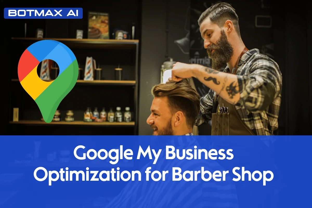 Google My Business Optimization for Barber Shop