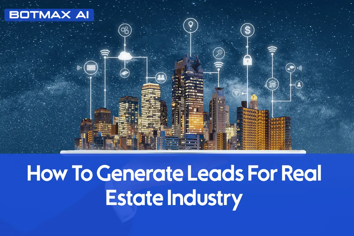 How To Generate Leads For Real Estate Industry