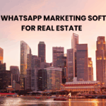 TOP 10 WHATSAPP MARKETING SOFTWARE FOR REAL ESTATE