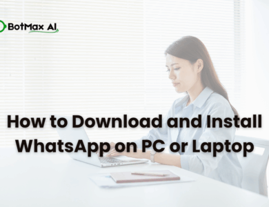How to Download and Install WhatsApp on PC or Laptop